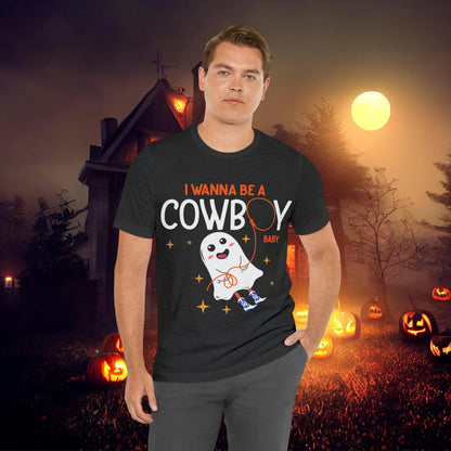 Little Ghost Saying I wanna be a cowboy baby Retro Groovy Western Halloween Unisex Jersey Short Sleeve Tee Gifts for Him Gifts for her.