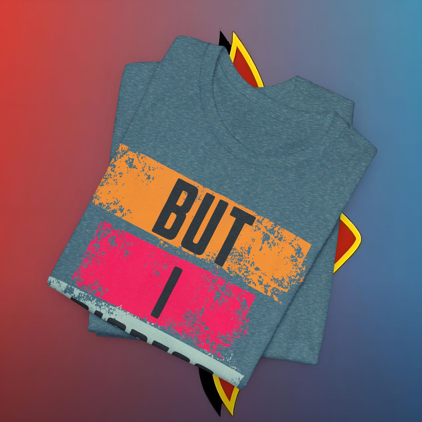 “BUT I DIGRESS” Tee – For the Verbally Unstable Elite