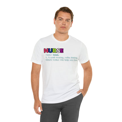 Definition of a Nurse Unisex Jersey Tee Bella+Canvas 3001 Healthcare Gift Medical Students, Soft Fabric, Various Sizes Available
