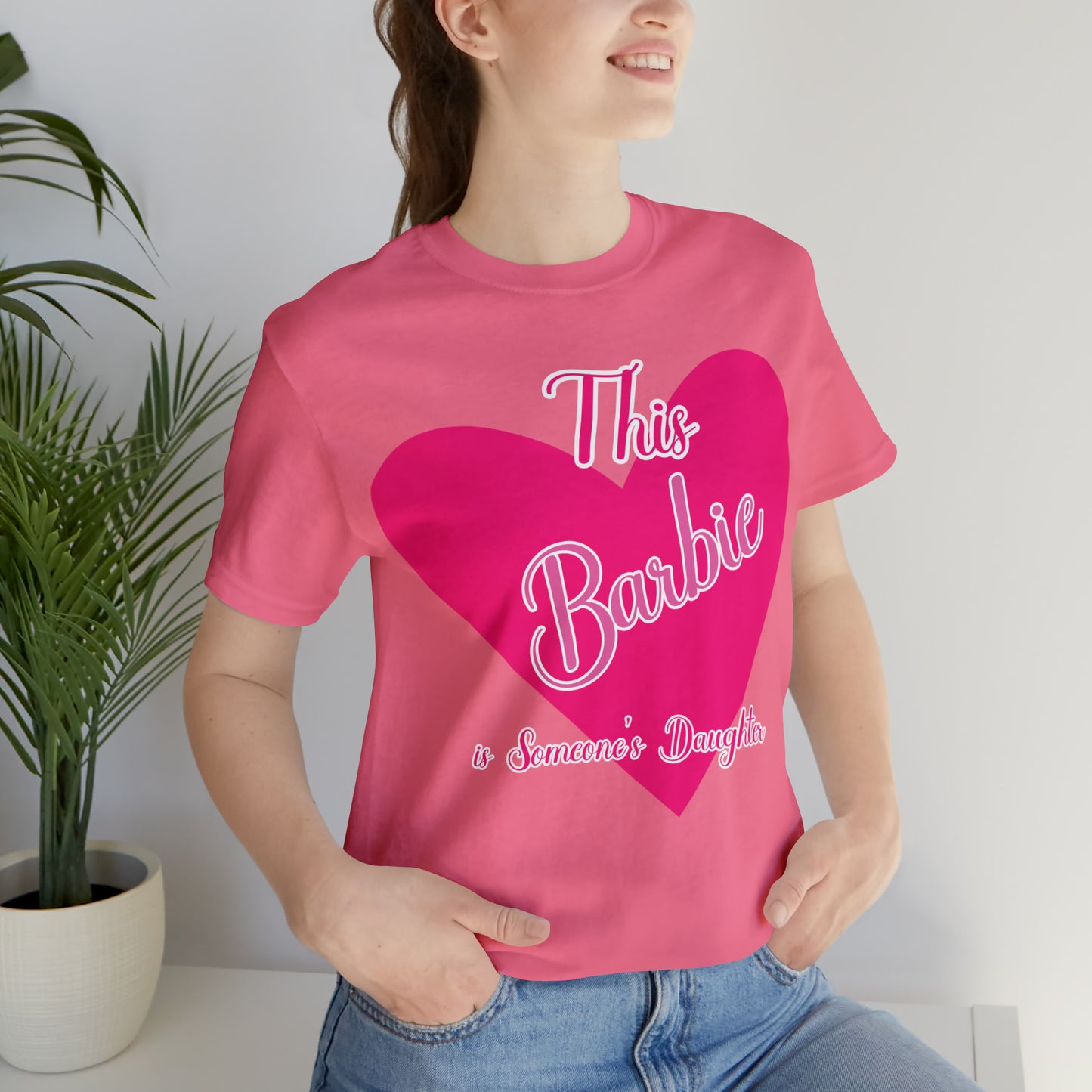 This Barbie is Someone's Daughter Unisex Jersey Short Sleeve Tee