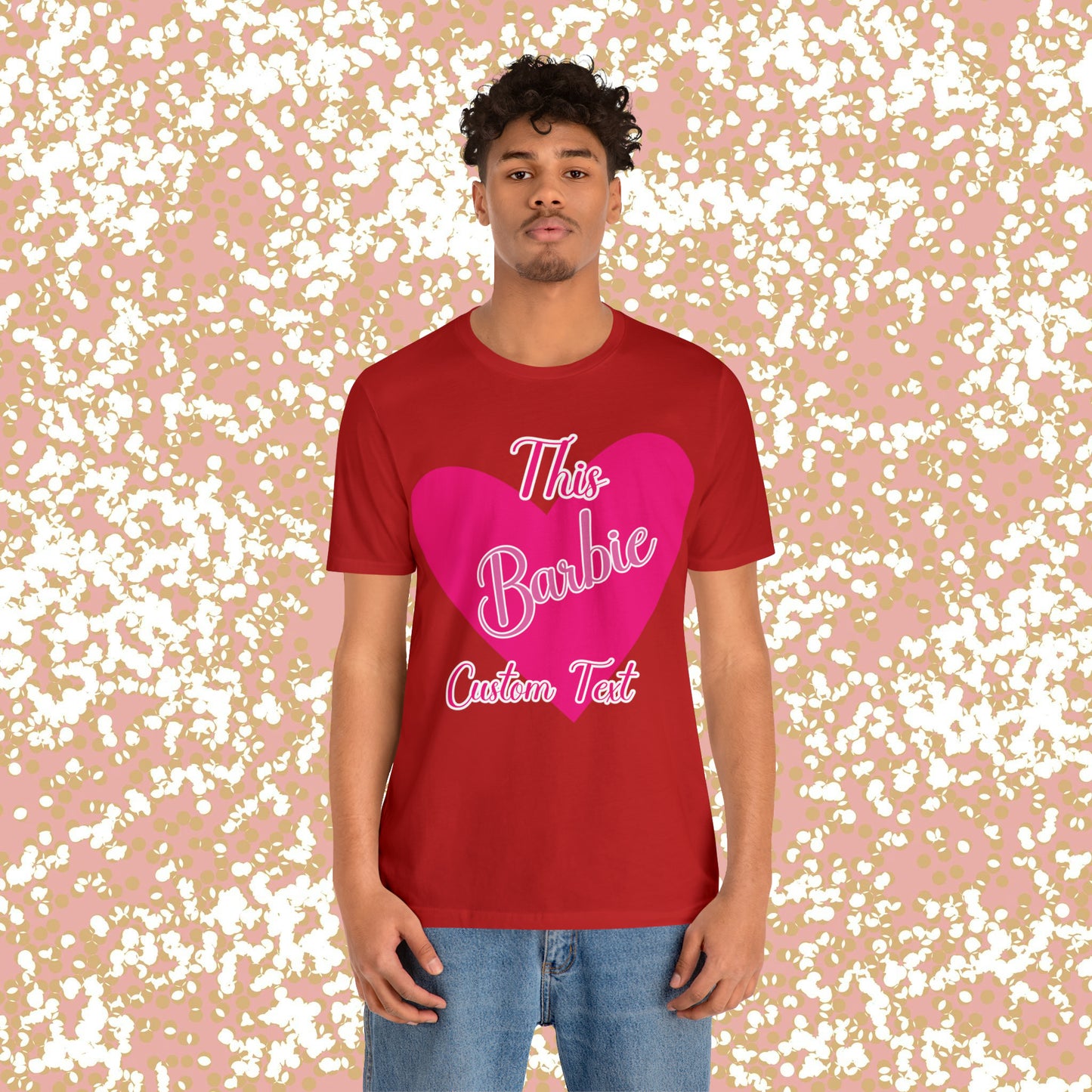 This Barbie  "CUSTOM TEXT" Unisex Jersey Short Sleeve Tee Gifts For Him Gifts For Her