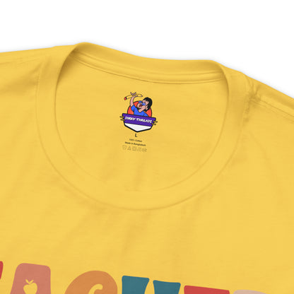 Colorful Teachers Change Lives Back to School Unisex Jersey Short Sleeve Tee Gifts for him, Gifts for Her