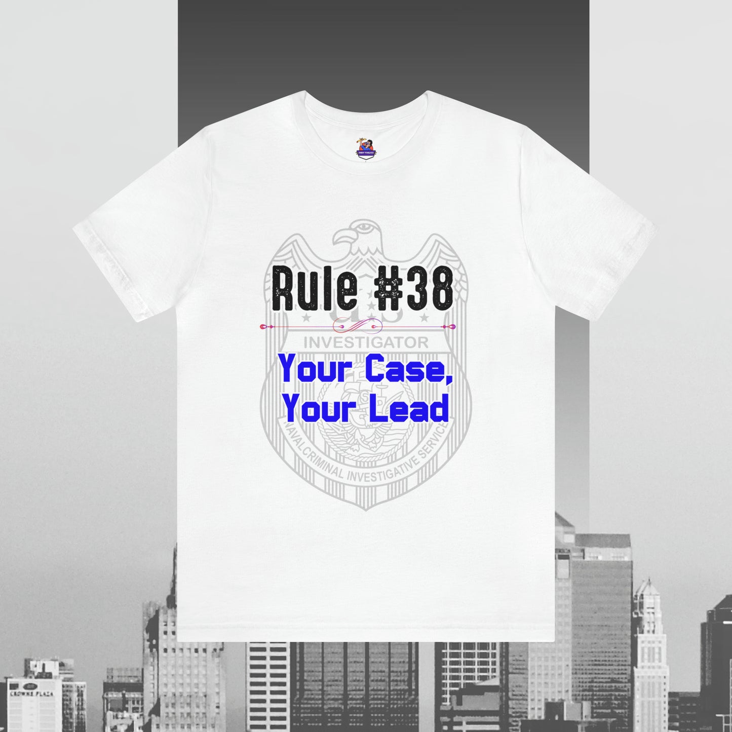 Rules of Gibbs #38 Your Case, Your Lead Unisex Jersey Short Sleeve Tee