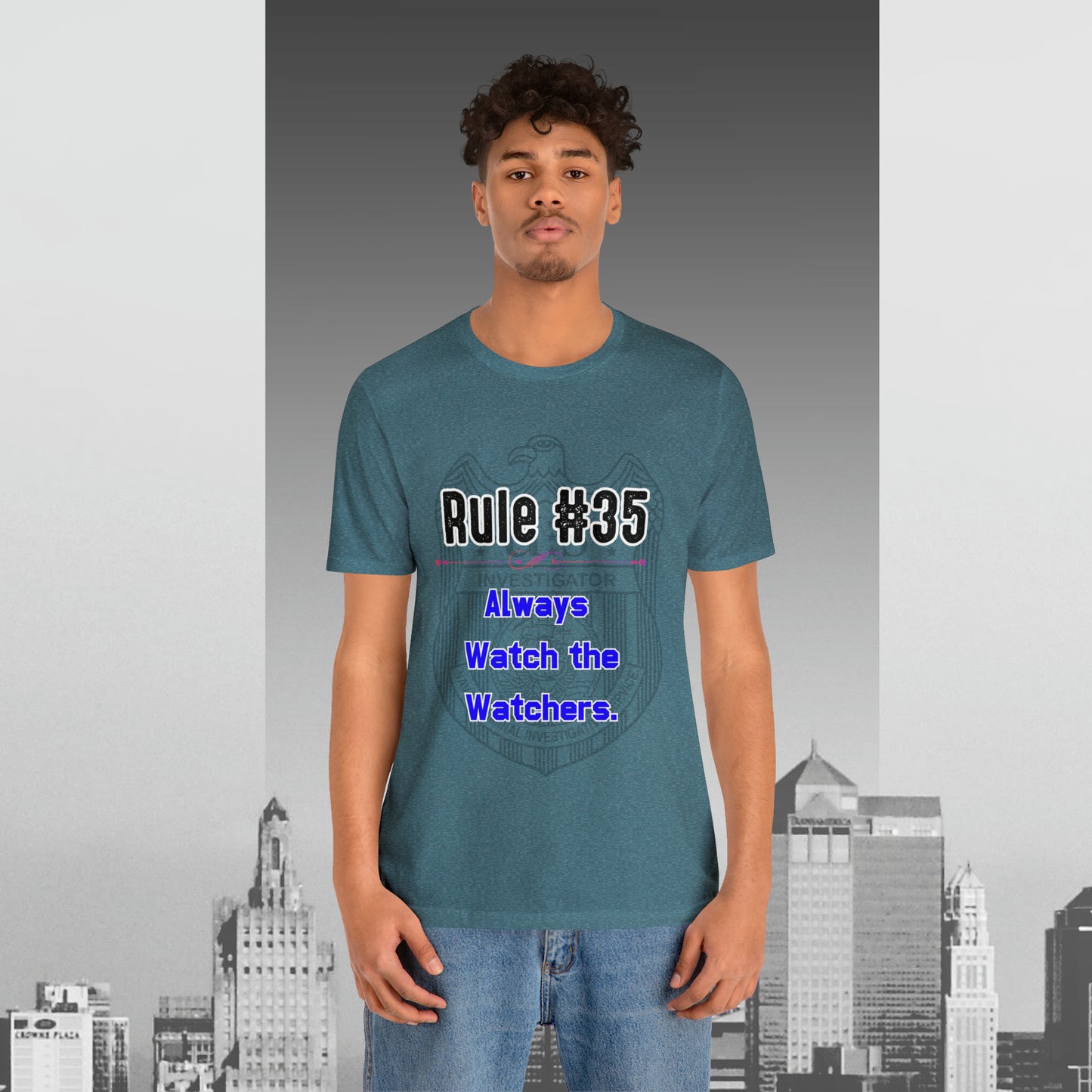 Rules of Gibbs #35 Always Watch the Watchers Unisex Jersey Short Sleeve Tee