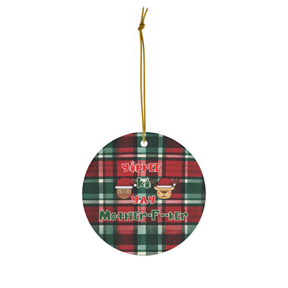 Christmas Ceramic Ornament | Yippee Ki Yay Mother-F--ker | Die Hard Inspired Funny Holiday Decor | Plaid Pattern