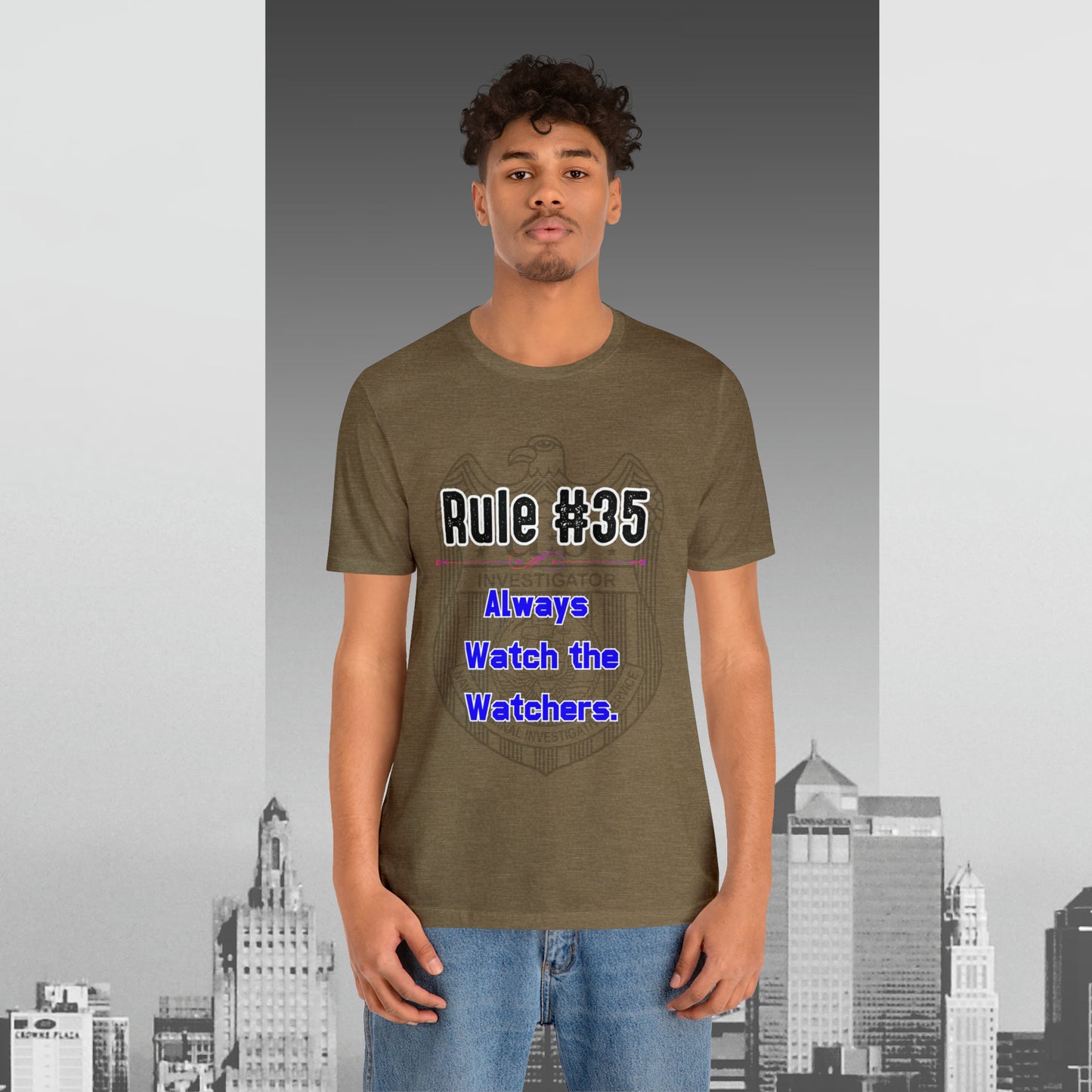 Rules of Gibbs #35 Always Watch the Watchers Unisex Jersey Short Sleeve Tee