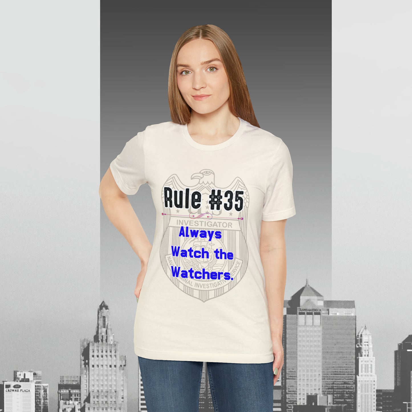 Rules of Gibbs #35 Always Watch the Watchers Unisex Jersey Short Sleeve Tee