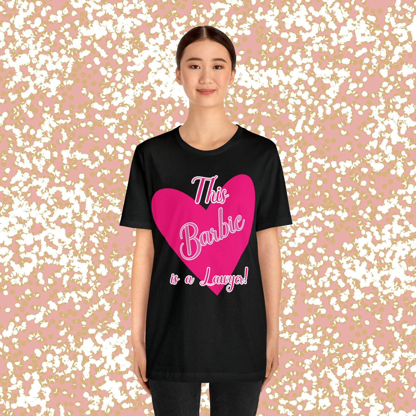 This Barbie is a Lawyer Unisex Jersey Short Sleeve Tee Gifts for Her