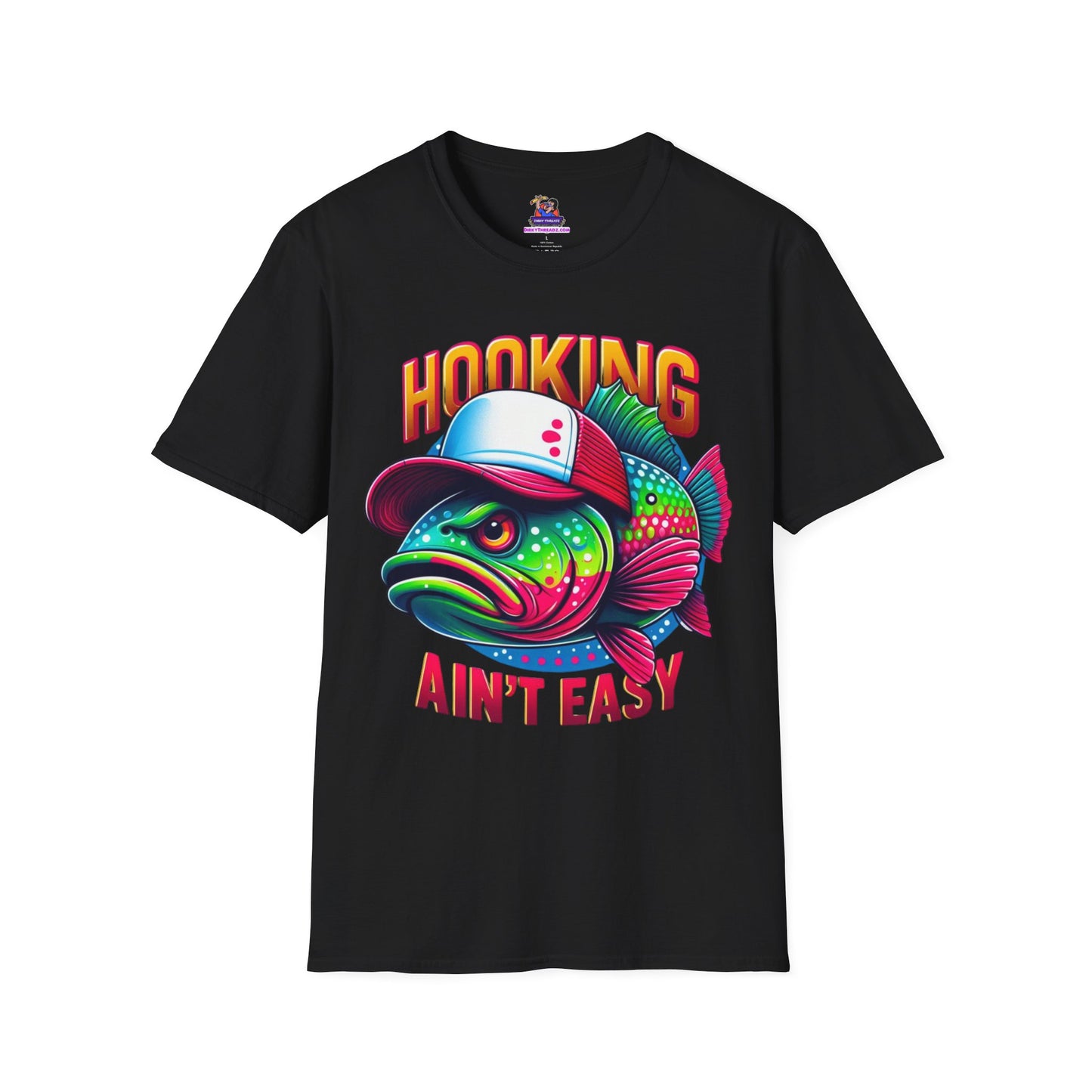 Reel-y Good Fashion: Hooking Ain't Easy Unisex Softstyle T-Shirt