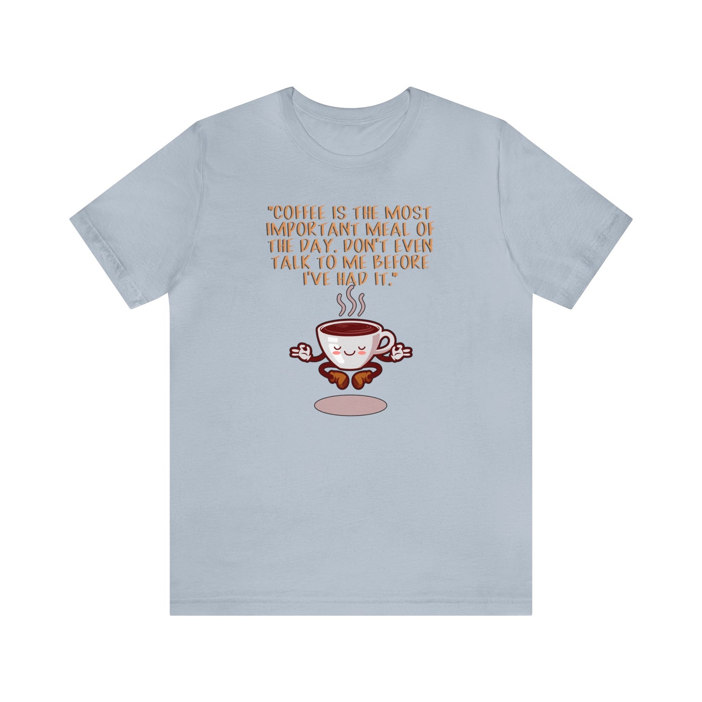 Funny Coffee Unisex Jersey Short Sleeve Tee, Unisex Caffeine Couture, Morning Laughter Apparel, Espresso Yourself , Brew-tiful Quips Shirt 7