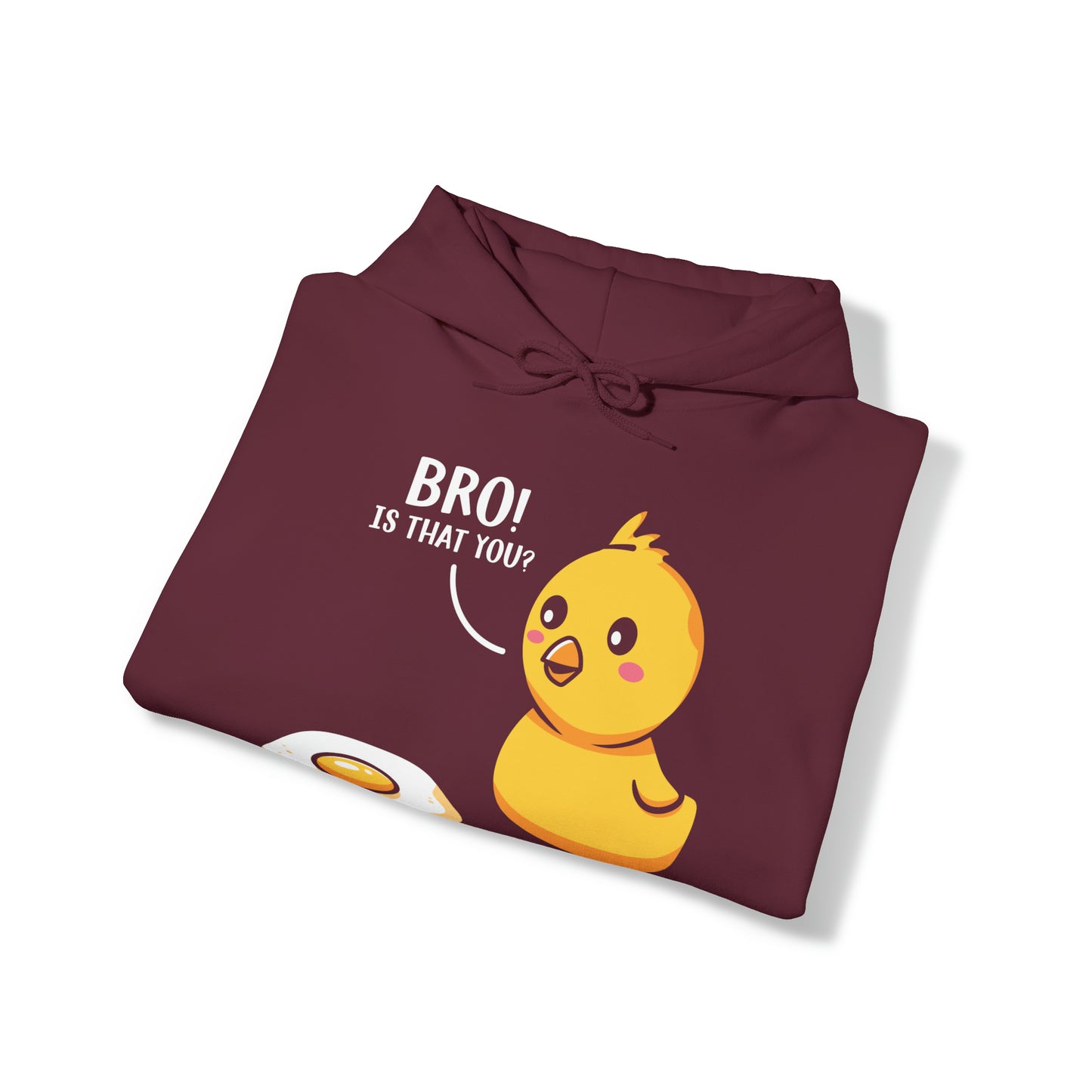 Bro is That you Unisex Heavy Blend™ Hooded Sweatshirt Funny Fried Chicken Egg Reference