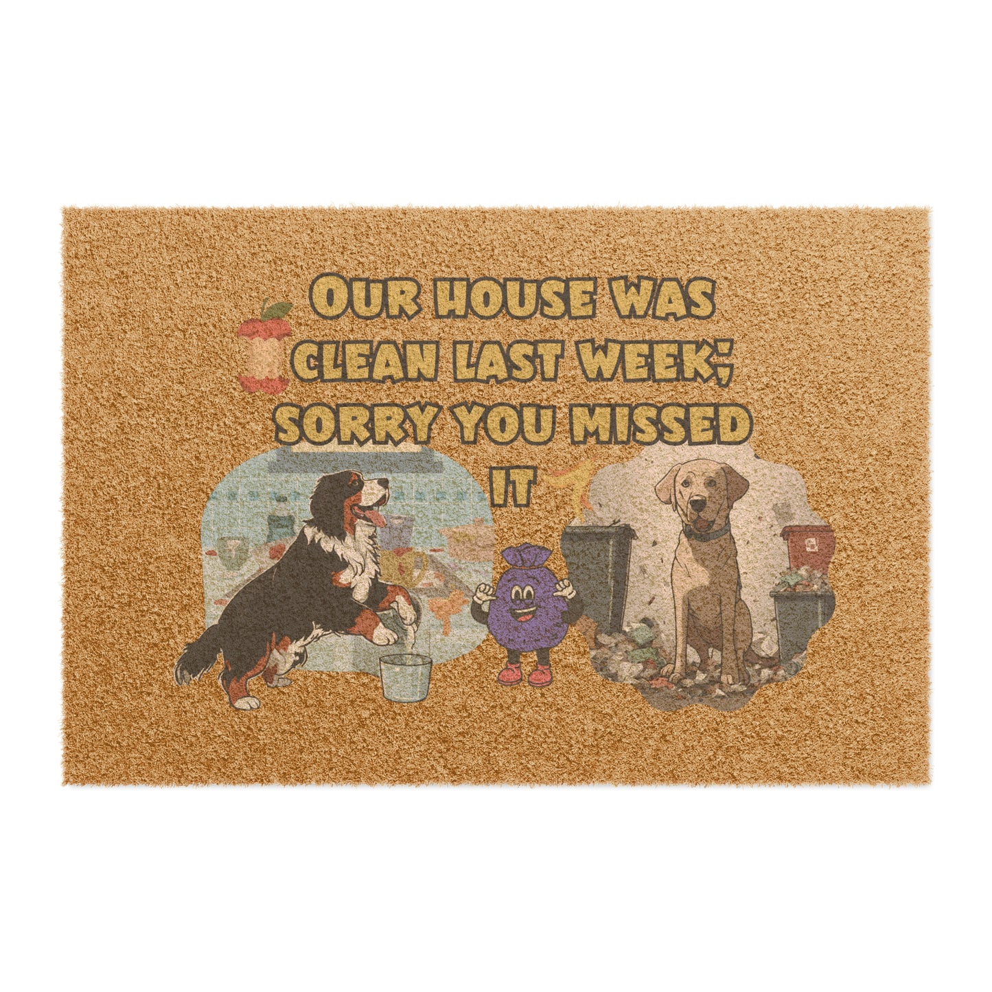 Our House was Clean Sorry You Missed It' Bernese Mountain Dog & Labrador Doormat | 24" x 16" | Outdoor Coir Welcome Mat