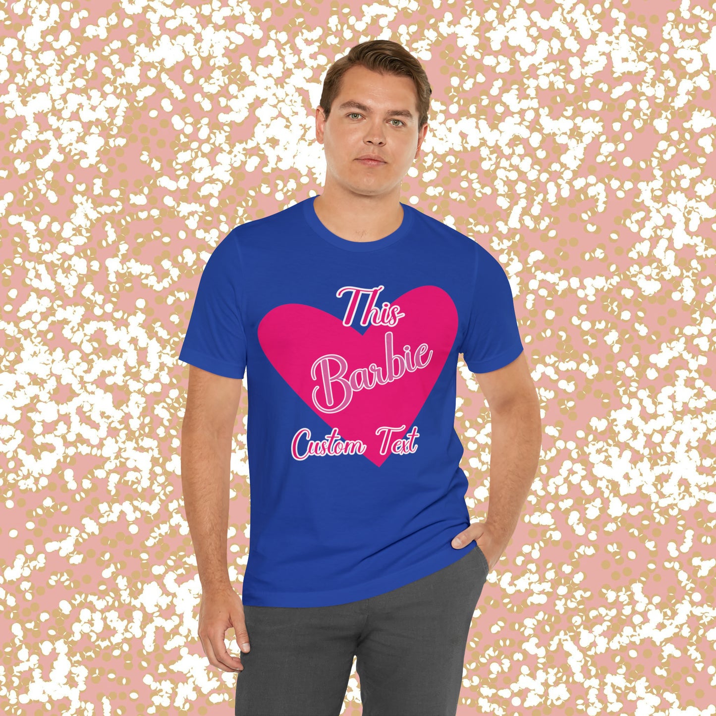 This Barbie  "CUSTOM TEXT" Unisex Jersey Short Sleeve Tee Gifts For Him Gifts For Her