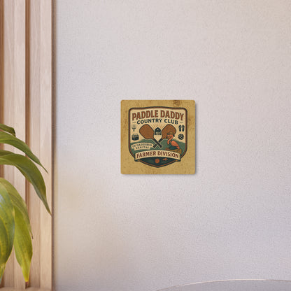 Paddle Daddy Country Club™ Farmer Edition Metal Art Sign