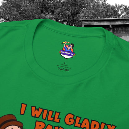 Popeye's Friend Wimpy, I will gladly pay you Tuesday For a Hamburger today Unisex Heavy Cotton Tee vintage, iconic phrase, classic humor,