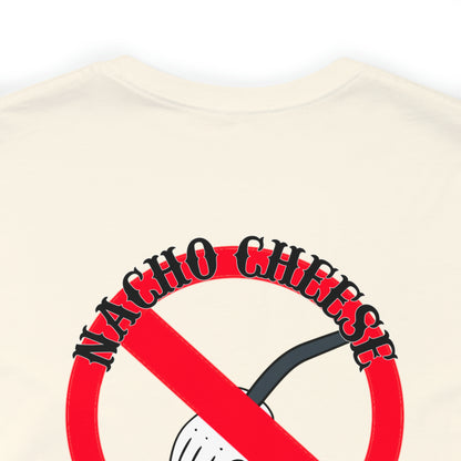 Nacho Cheese Unisex Jersey Short Sleeve Tee
