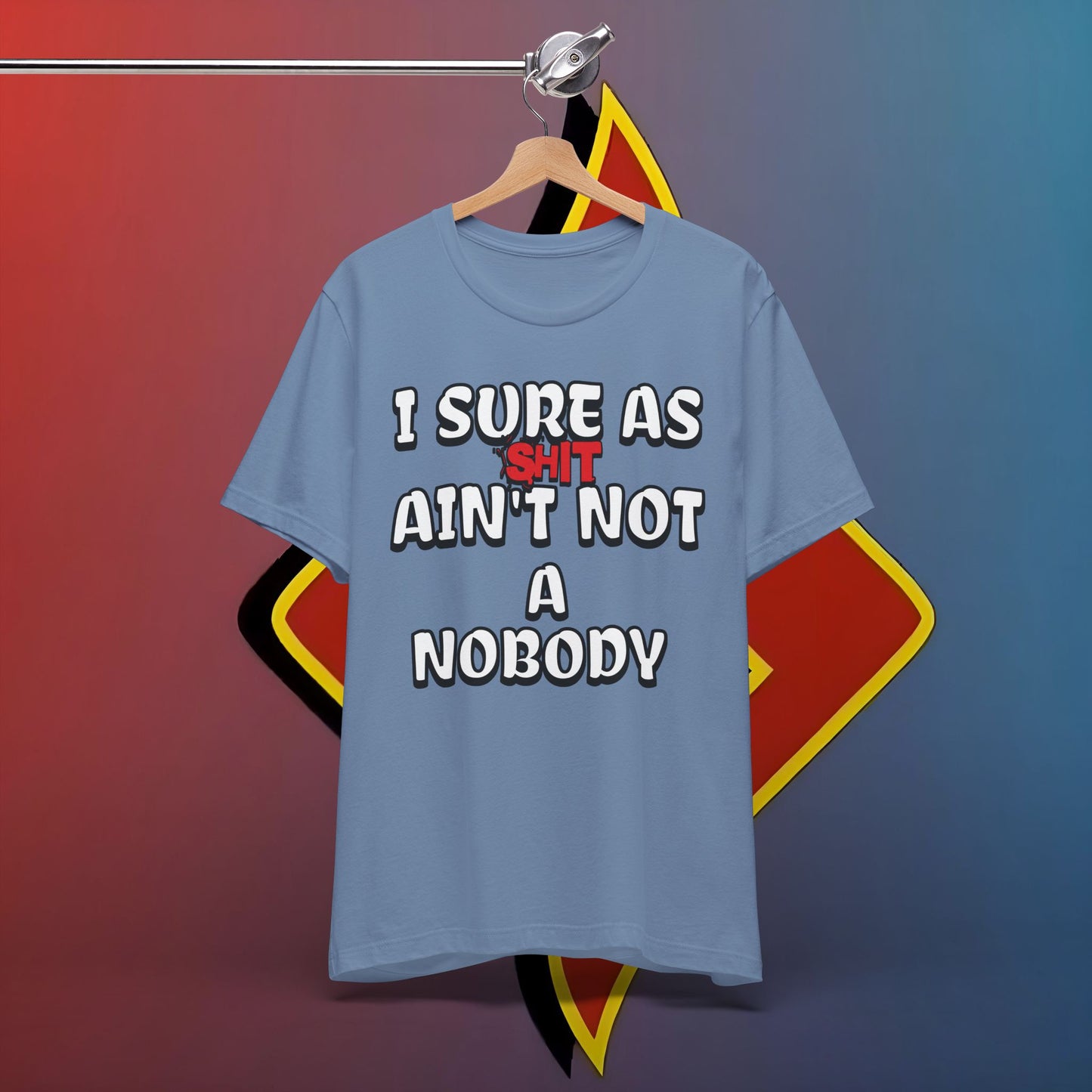 The “Sure as Sht Somebody” Tee – Wear Your Confidence Loud!*