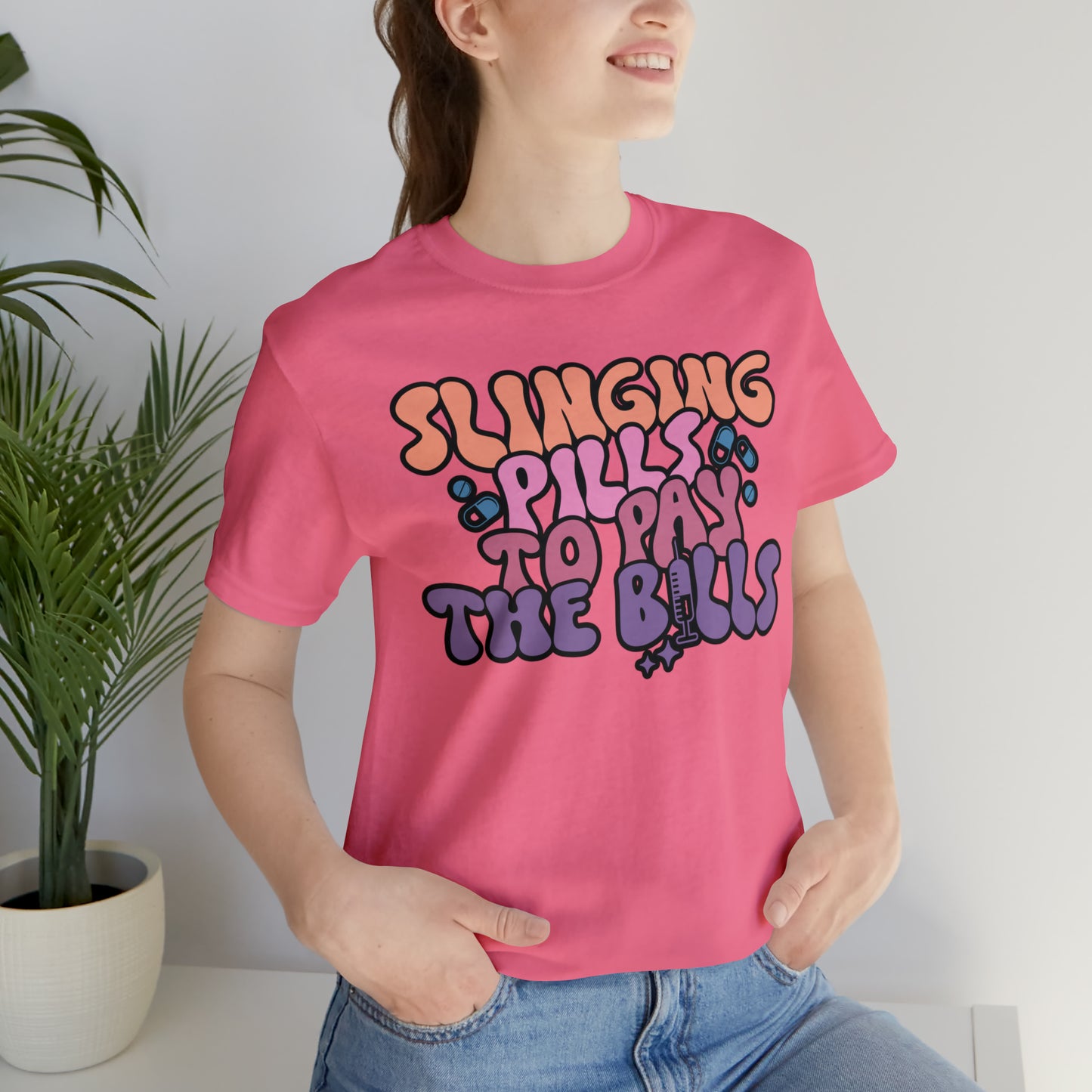 Slinging Pills to pay the Bills Comfy and Stylish Nurse T-Shirt: Gift for Nurses and Nursing Students, Soft Fabric, Various Sizes Available