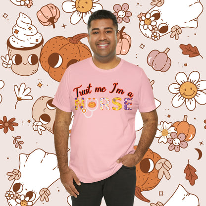 Trust me I'm a Nurse Halloween Retro Unisex Jersey Short Sleeve Tee