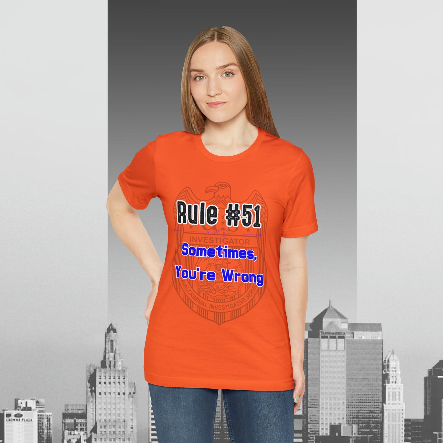 Rules of Gibbs #51 Sometimes Your Wrong Unisex Jersey Short Sleeve Tee