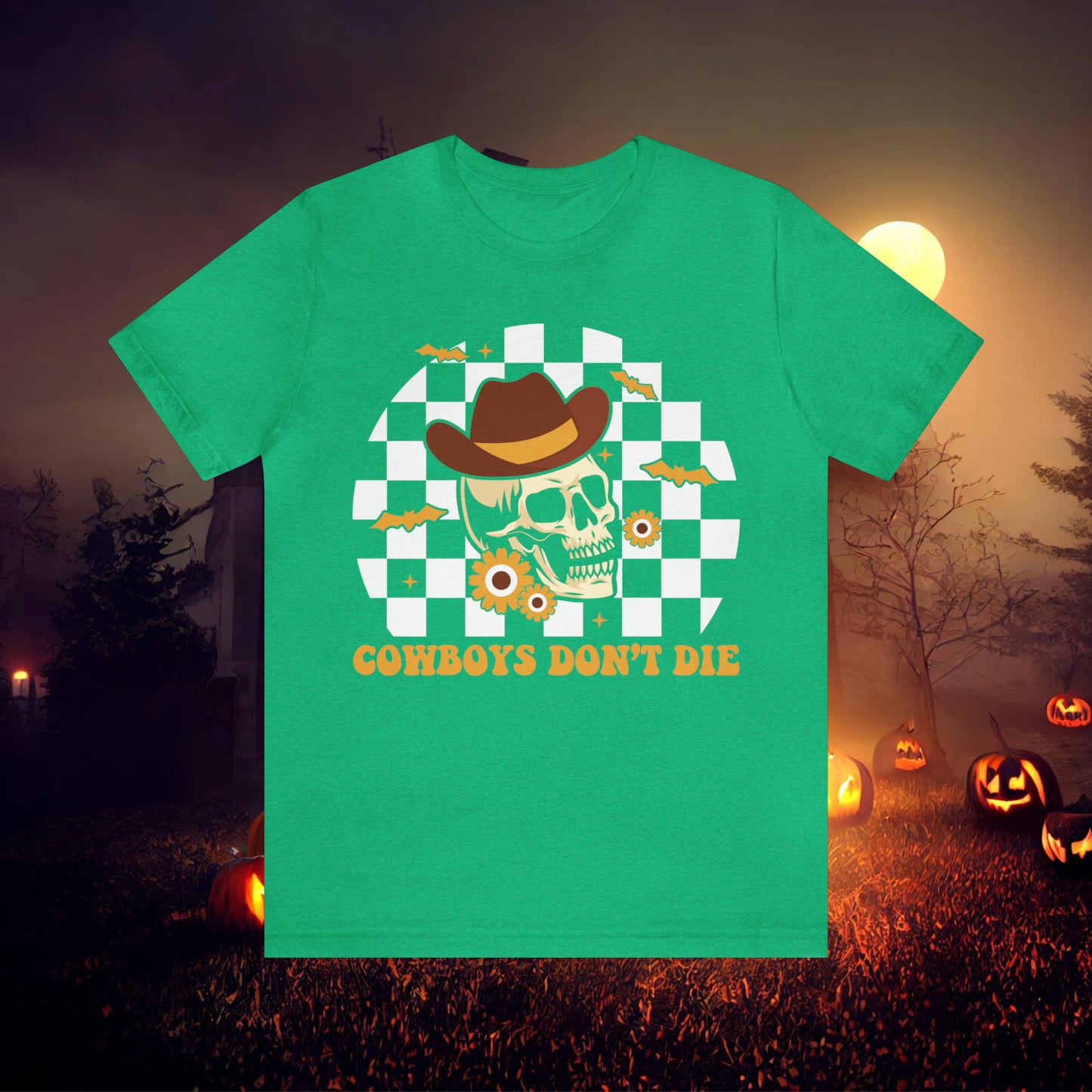 Cowboys Don't Die Retro Western Halloween Unisex Jersey Short Sleeve Tee Gifts for Her Gifts for him.