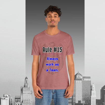Rules of Gibbs #15 Always work as a Team Unisex Jersey Short Sleeve Tee
