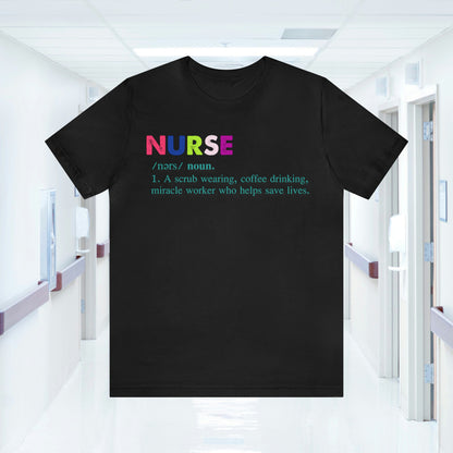 Definition of a Nurse Unisex Jersey Tee Bella+Canvas 3001 Healthcare Gift Medical Students, Soft Fabric, Various Sizes Available