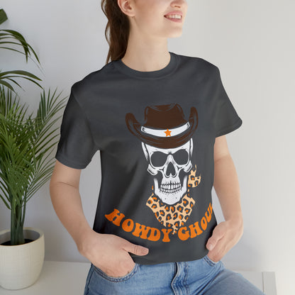 Howdy Ghoul Skeleton Sheriff Retro Halloween Unisex Jersey Short Sleeve Tee Gifts for her