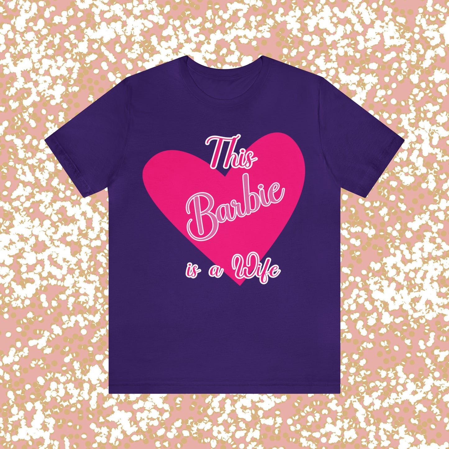 This Barbie is a Wife Unisex Jersey Short Sleeve Tee Gifts for her