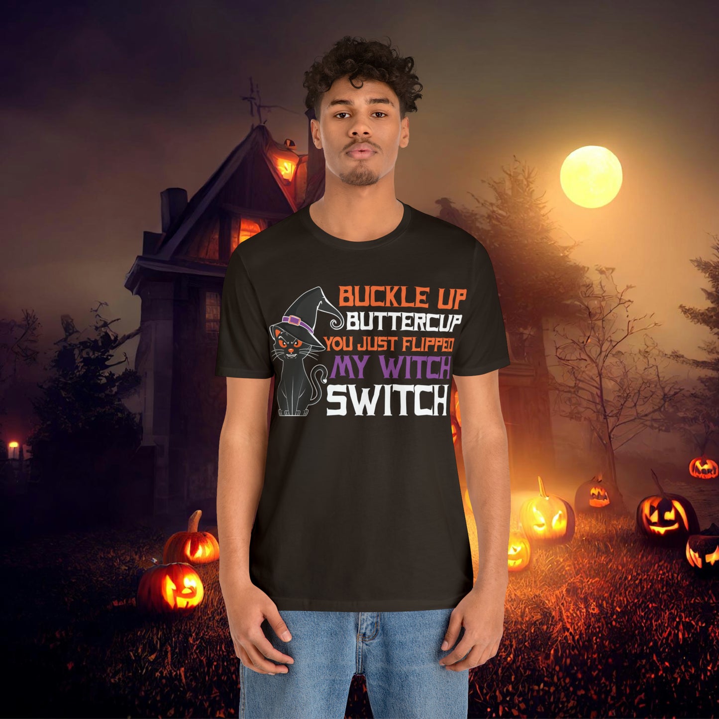 Halloween Buckle up Buttercup you just flipped my Witch Switch Unisex Jersey Short Sleeve Tee Gifts for Her