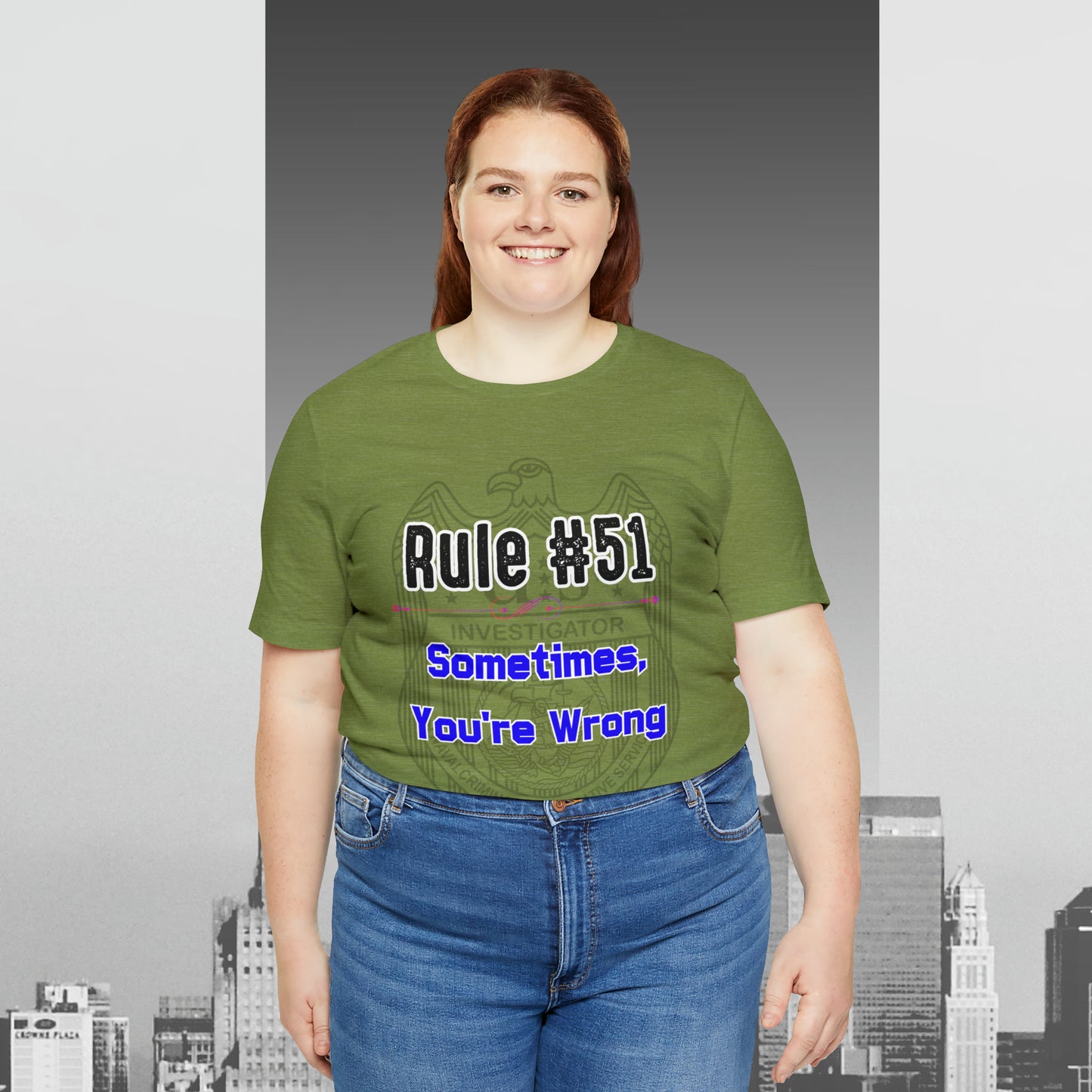 Rules of Gibbs #51 Sometimes Your Wrong Unisex Jersey Short Sleeve Tee