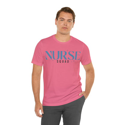 Nurse Squad Gifts for Nurse Gift idea Student nurse, nurse in training Unisex Jersey Short Sleeve Tee