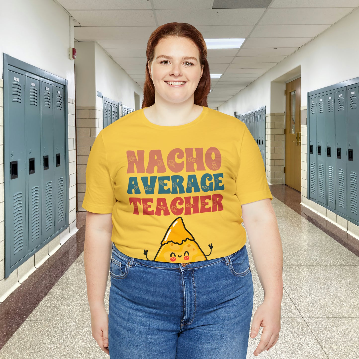 Nacho Average Teacher Back To School Unisex Jersey Short Sleeve Tee, Gifts for teachers, Gifts for Him, Gifts For Her,