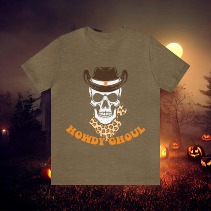 Howdy Ghoul Skeleton Sheriff Retro Halloween Unisex Jersey Short Sleeve Tee Gifts for her
