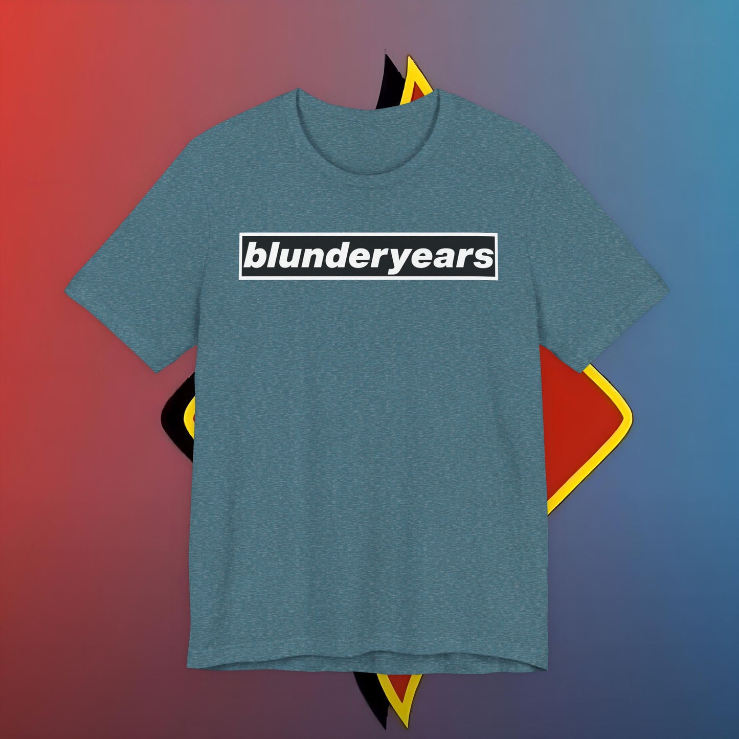 The Blunder Years Tee – Because Regret Looks Better in Cotton