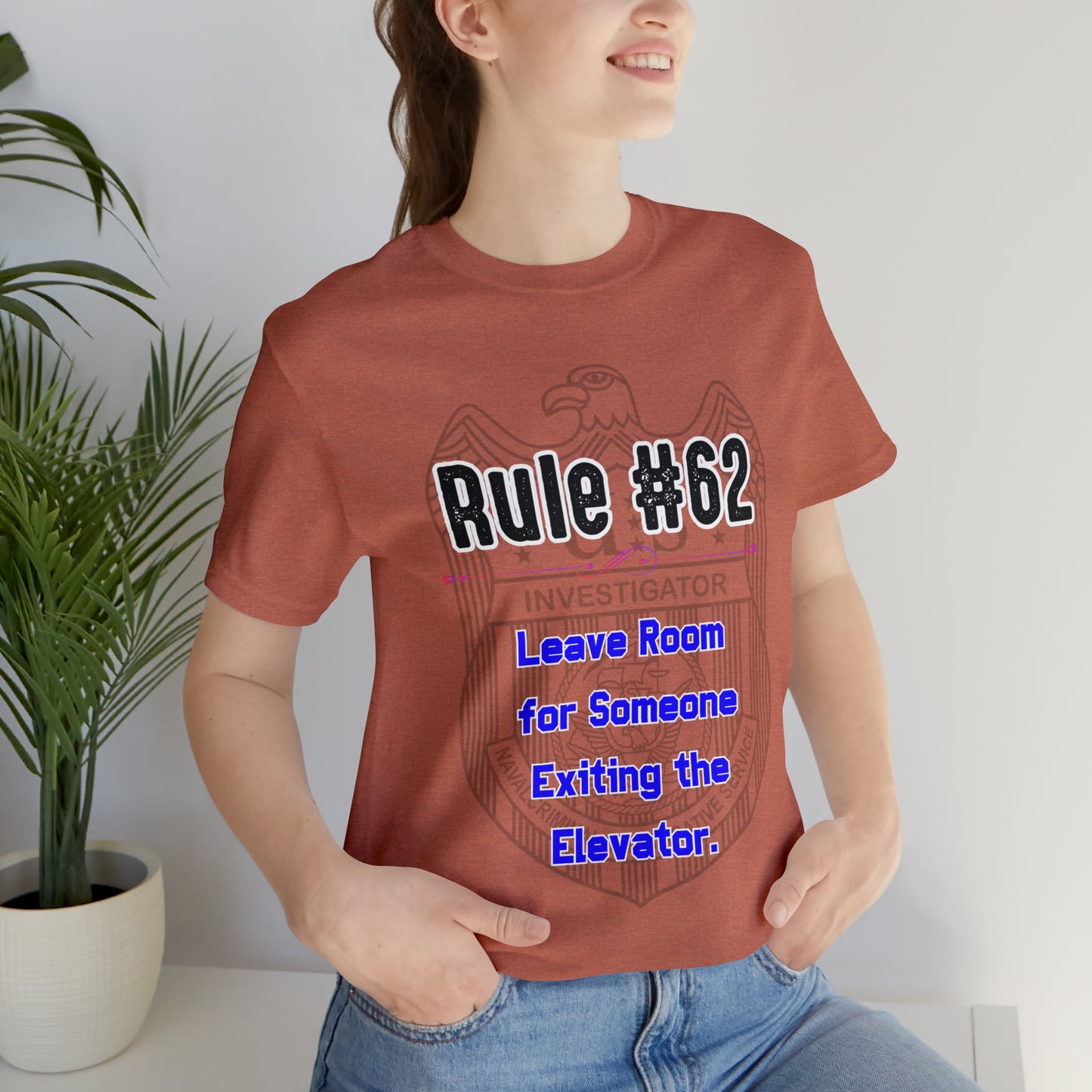 Rules of Gibbs #62 Leave Room for someone Exiting an Elevator Unisex Jersey Short Sleeve Tee