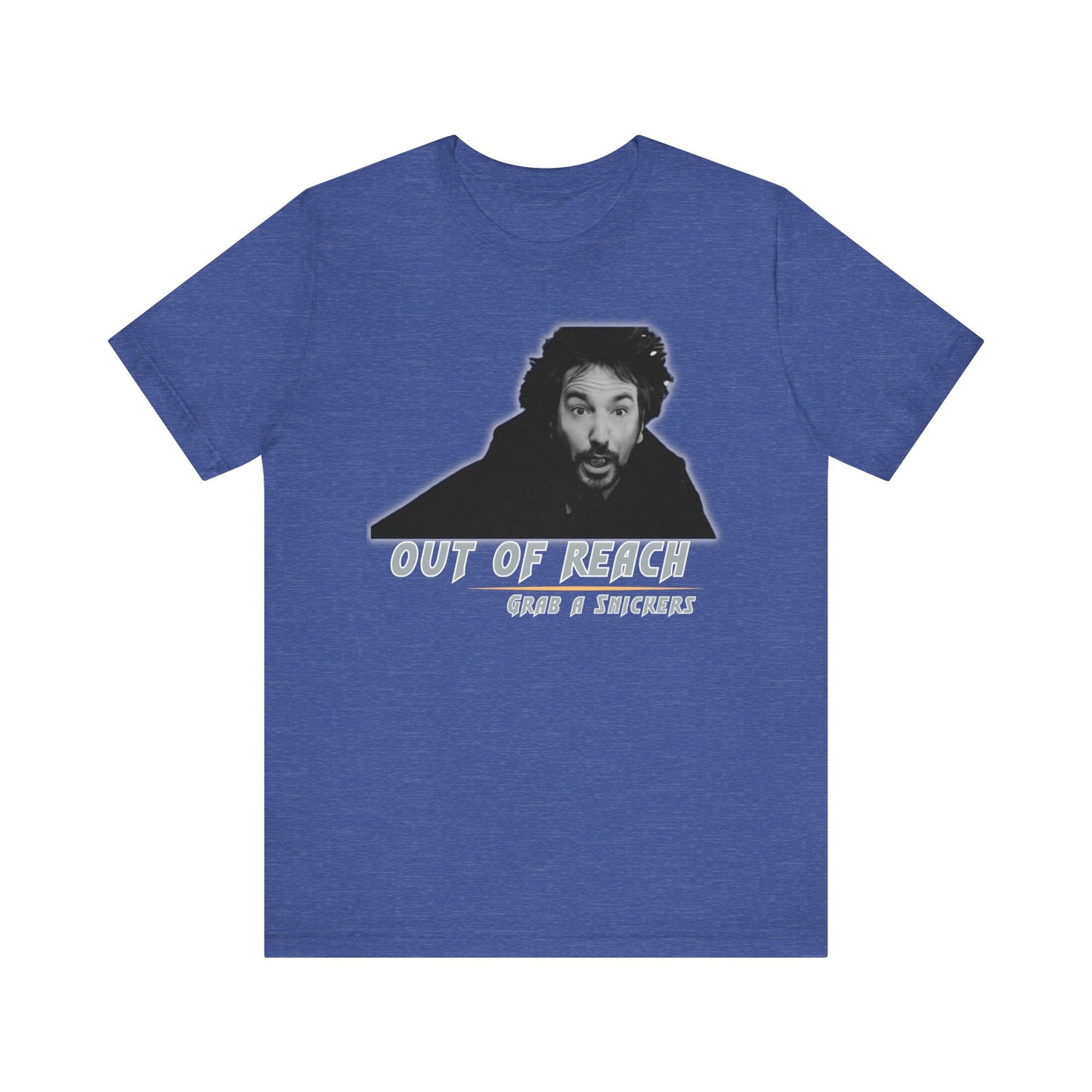 Inspired Parody Die Hard Hans Gruber Tee: Out of Reach, Grab a Snickers! Unisex Jersey Short Sleeve Tee