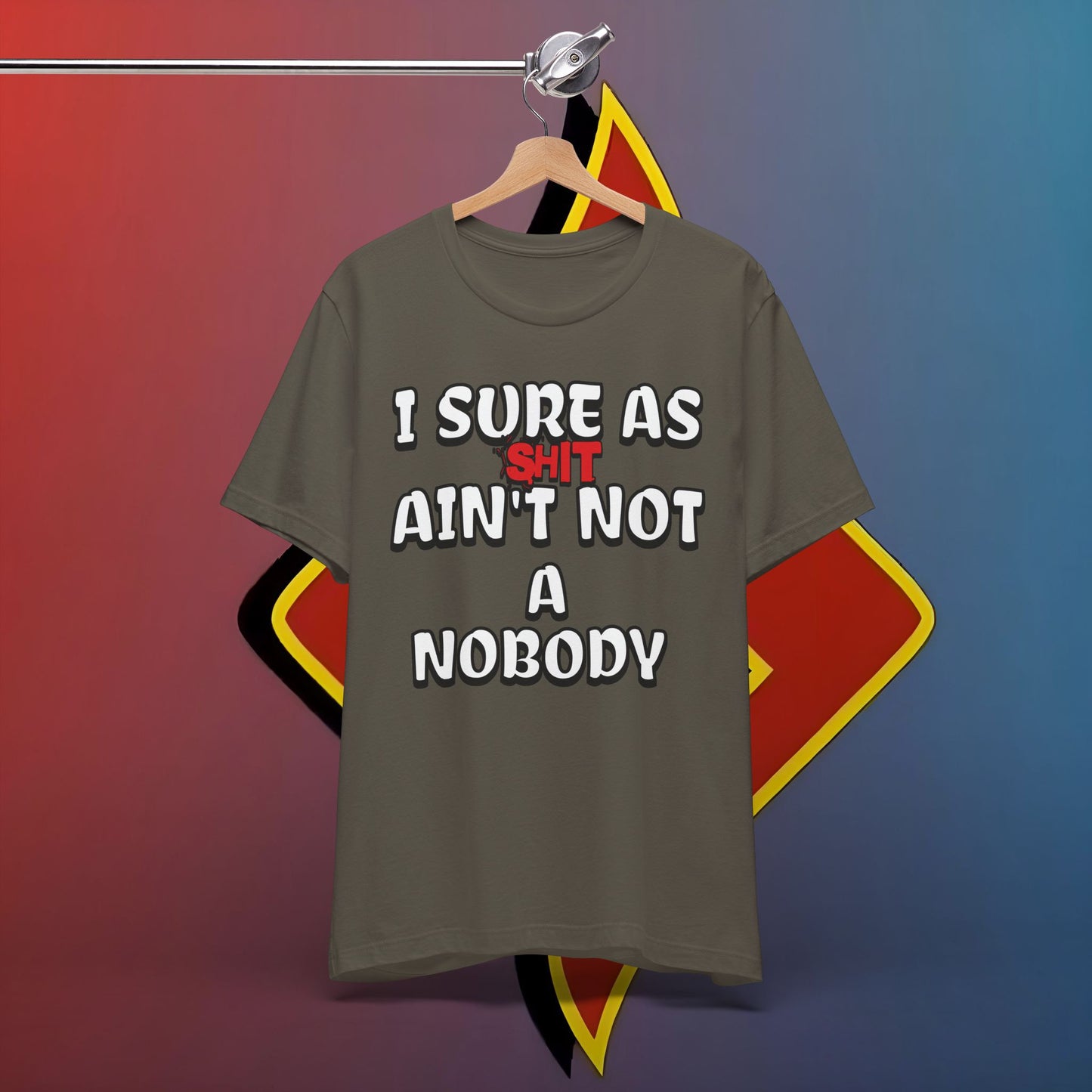 The “Sure as Sht Somebody” Tee – Wear Your Confidence Loud!*