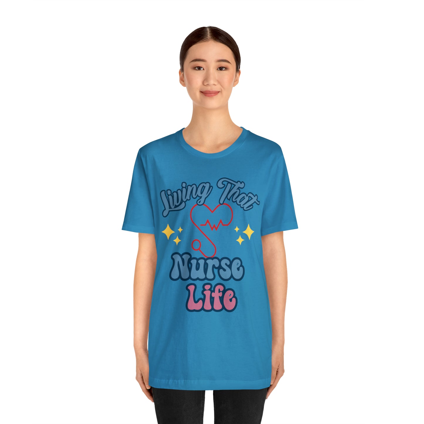 Living the Nurse Life, Comfy and Stylish Nurse T-Shirt:Gift for Medical Professionals and Nursing Students, Various Sizes Available"