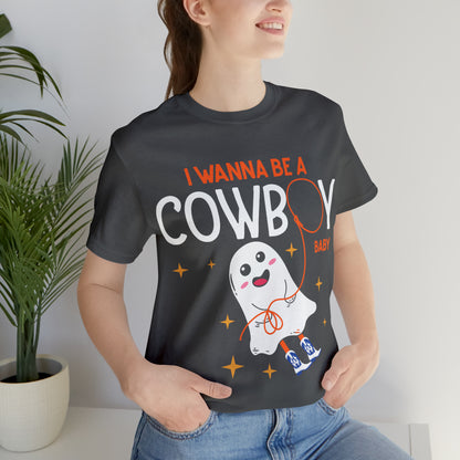 Little Ghost Saying I wanna be a cowboy baby Retro Groovy Western Halloween Unisex Jersey Short Sleeve Tee Gifts for Him Gifts for her.