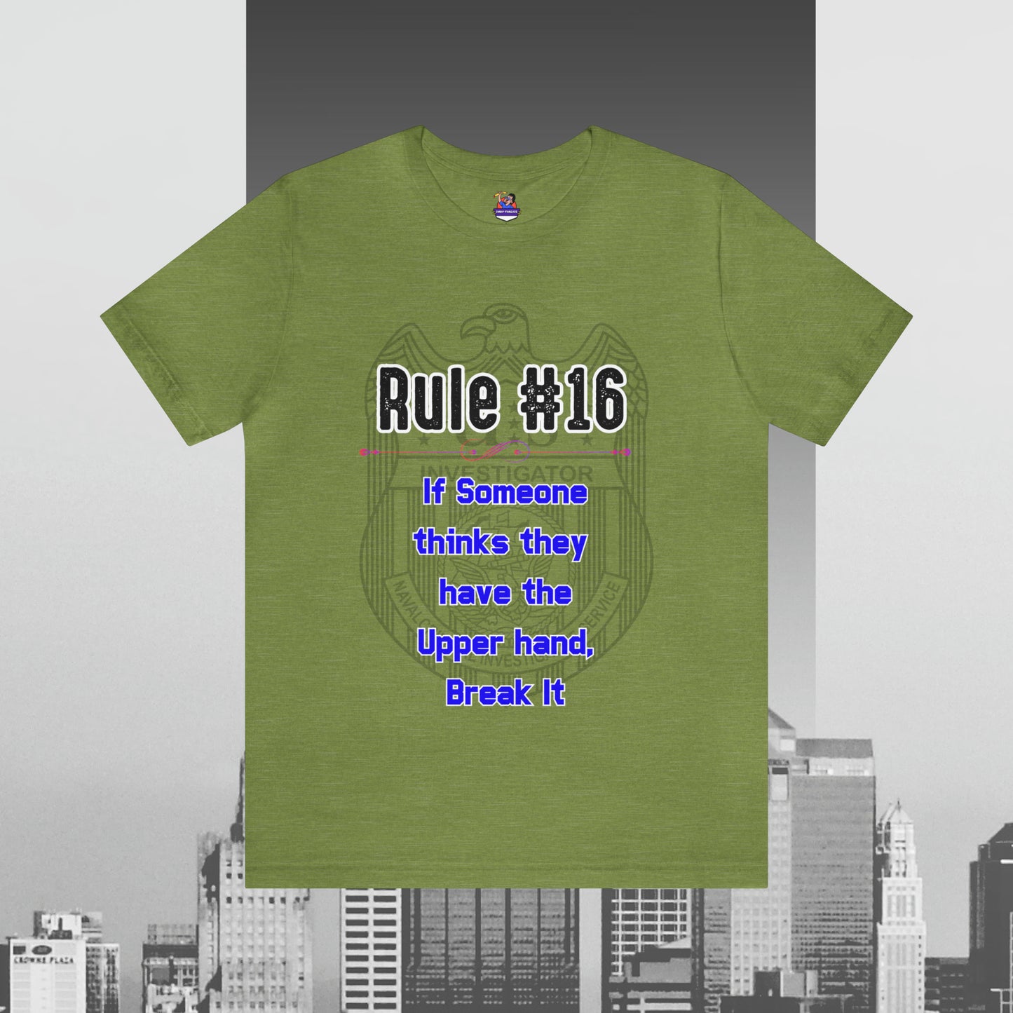 Rules of Gibbs #16 If Someone Thinks they have the Upper Hand, break it Unisex Jersey Short Sleeve Tee