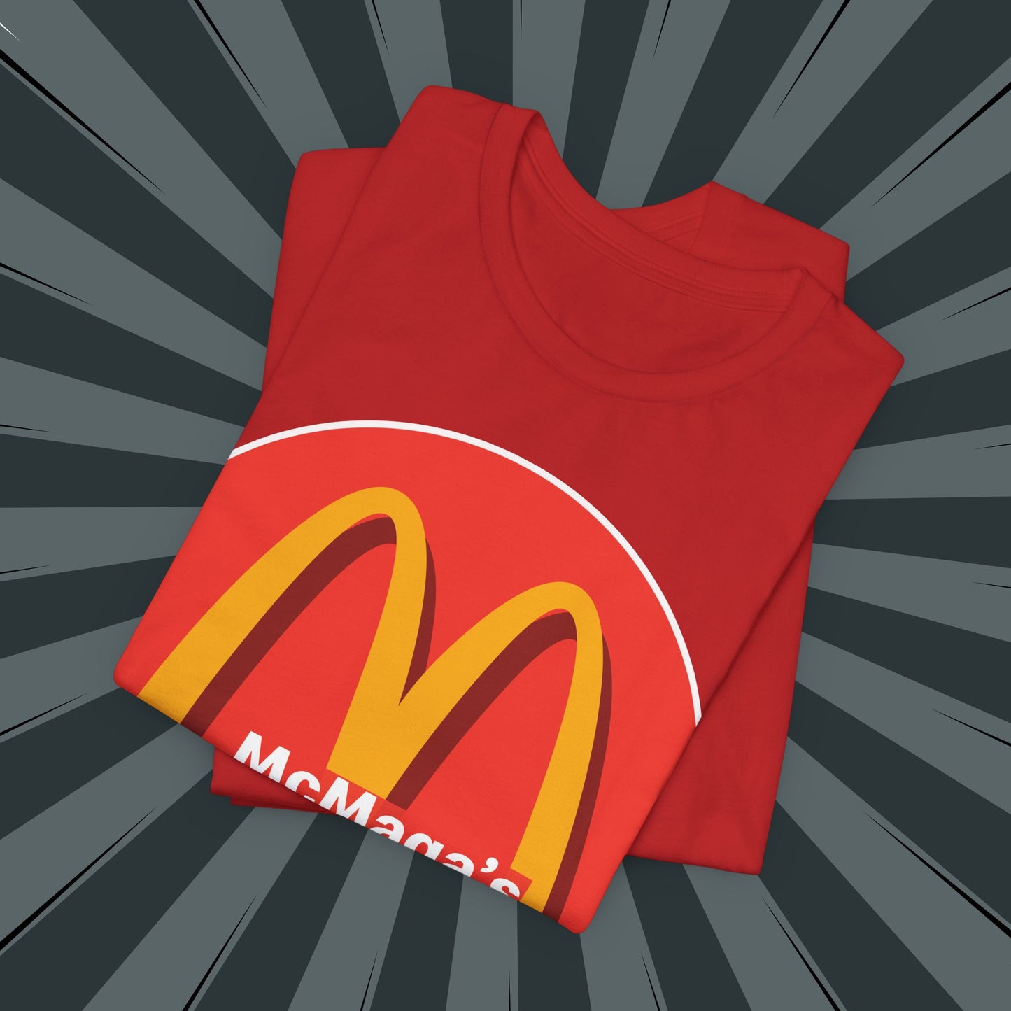 McMaga Making Fast Food Great Again Unisex Jersey Short Sleeve Tee