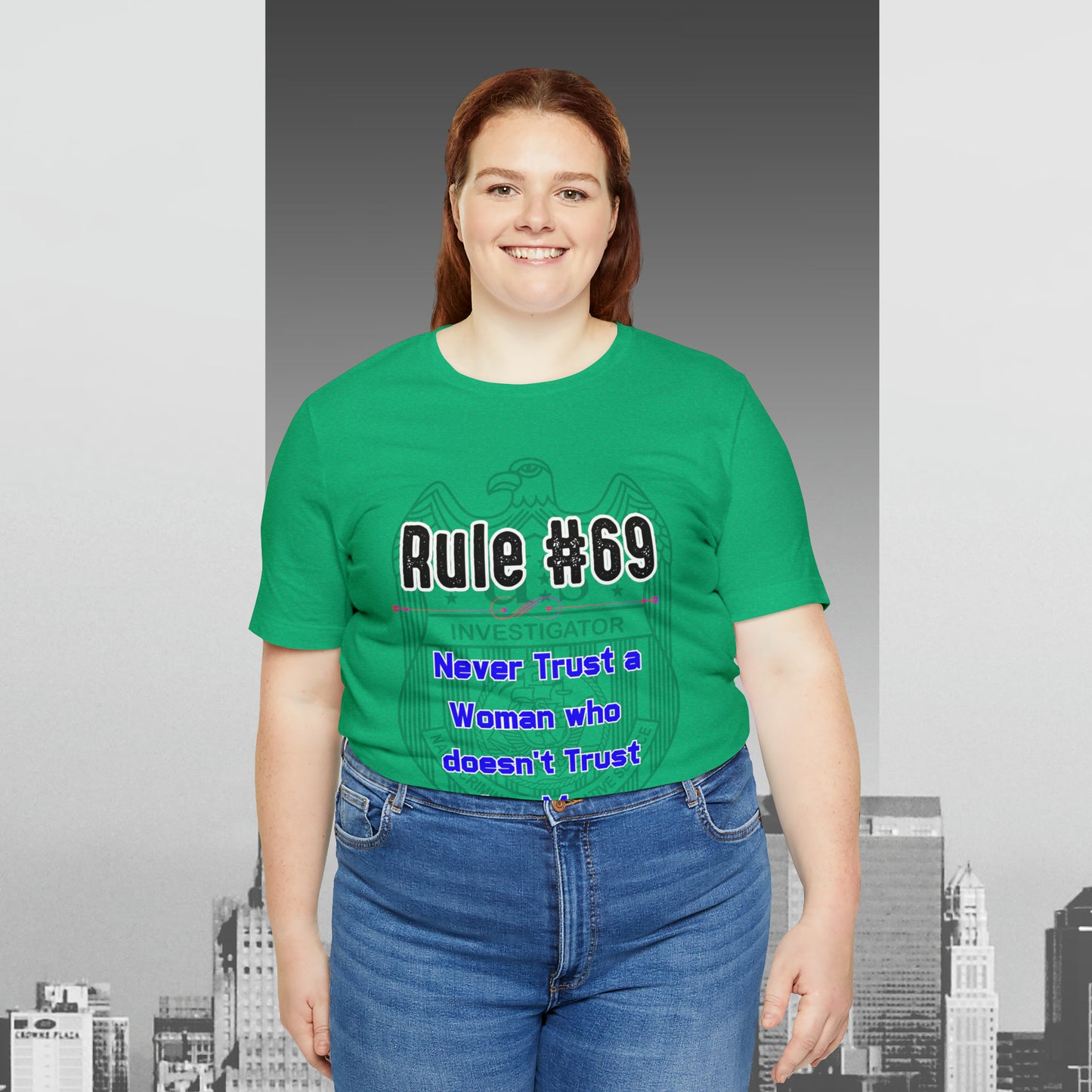 Rules of Gibbs #69 Never Trust a Woman who Doesn't Trust her Man Unisex Jersey Short Sleeve Tee