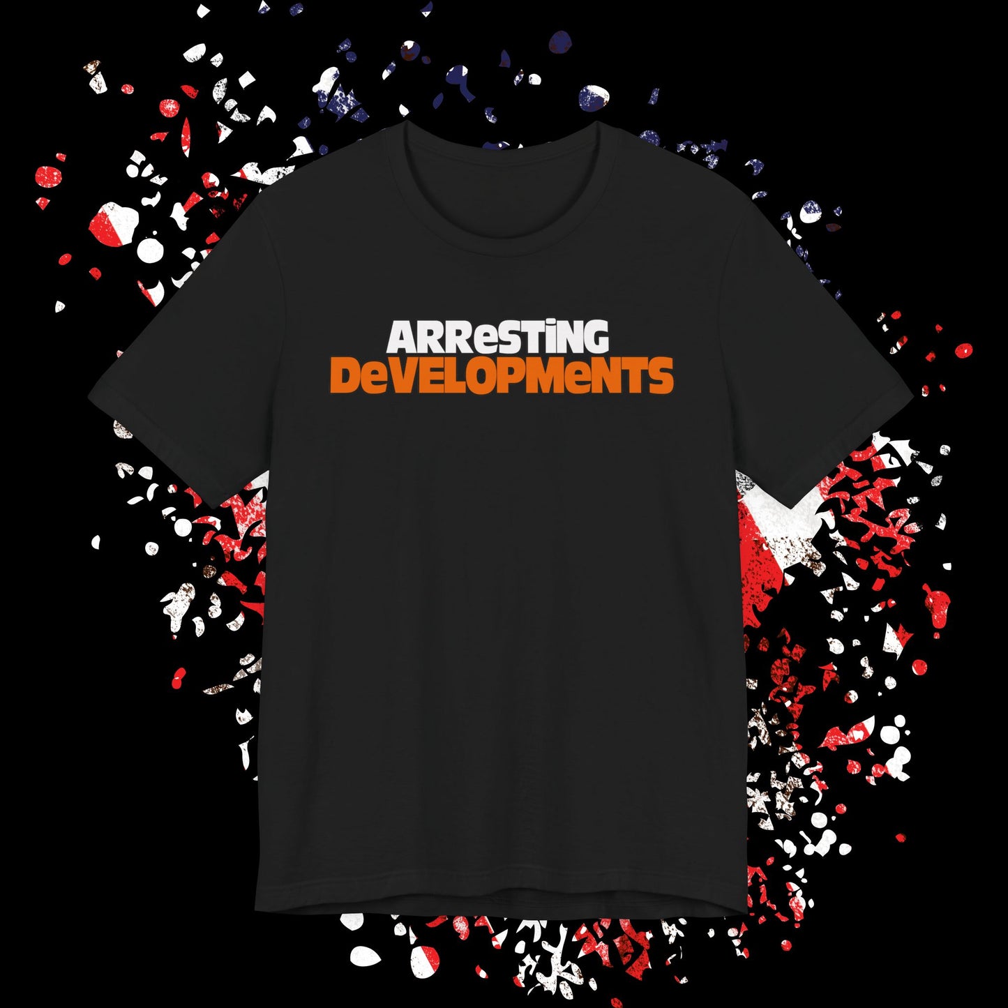 Arresting Developments Tee - Unisex Jersey Short Sleeve Shirt, Funny Graphic Tee, Gift for Detectives, Crime Show Lovers, Casual Wear