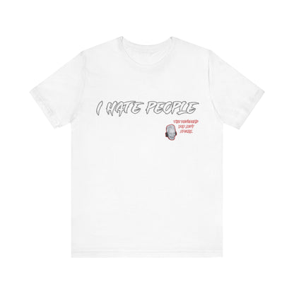 "Embrace the Grump: Reverend Bob Levy's 'I Hate People' Tee" Unisex Jersey Short Sleeve Tee #Skoal