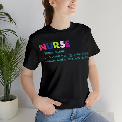 Definition of a Nurse Unisex Jersey Tee Bella+Canvas 3001 Healthcare Gift Medical Students, Soft Fabric, Various Sizes Available