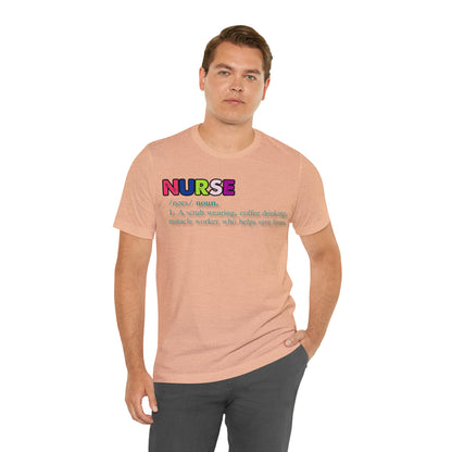 Definition of a Nurse Unisex Jersey Tee Bella+Canvas 3001 Healthcare Gift Medical Students, Soft Fabric, Various Sizes Available