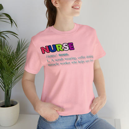 Definition of a Nurse Unisex Jersey Tee Bella+Canvas 3001 Healthcare Gift Medical Students, Soft Fabric, Various Sizes Available
