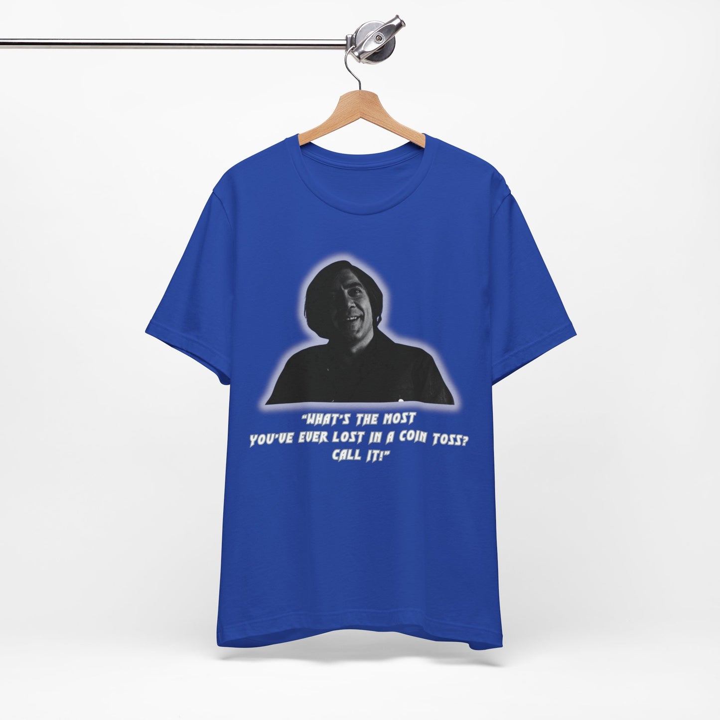 Anton Chigurh Inspired Unisex Jersey Tee - Call It! (with a Twist)