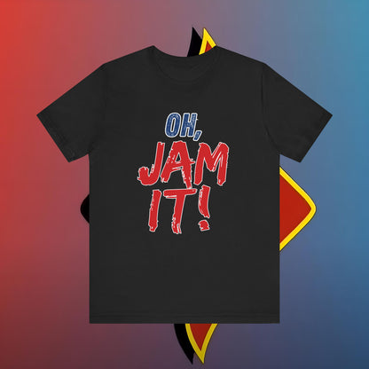 Oh, Jam It Behind the Scenes Edition #skoal" Unisex Jersey Short Sleeve Tee